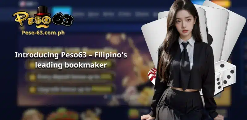 Introducing Peso63 – Filipino's leading bookmaker